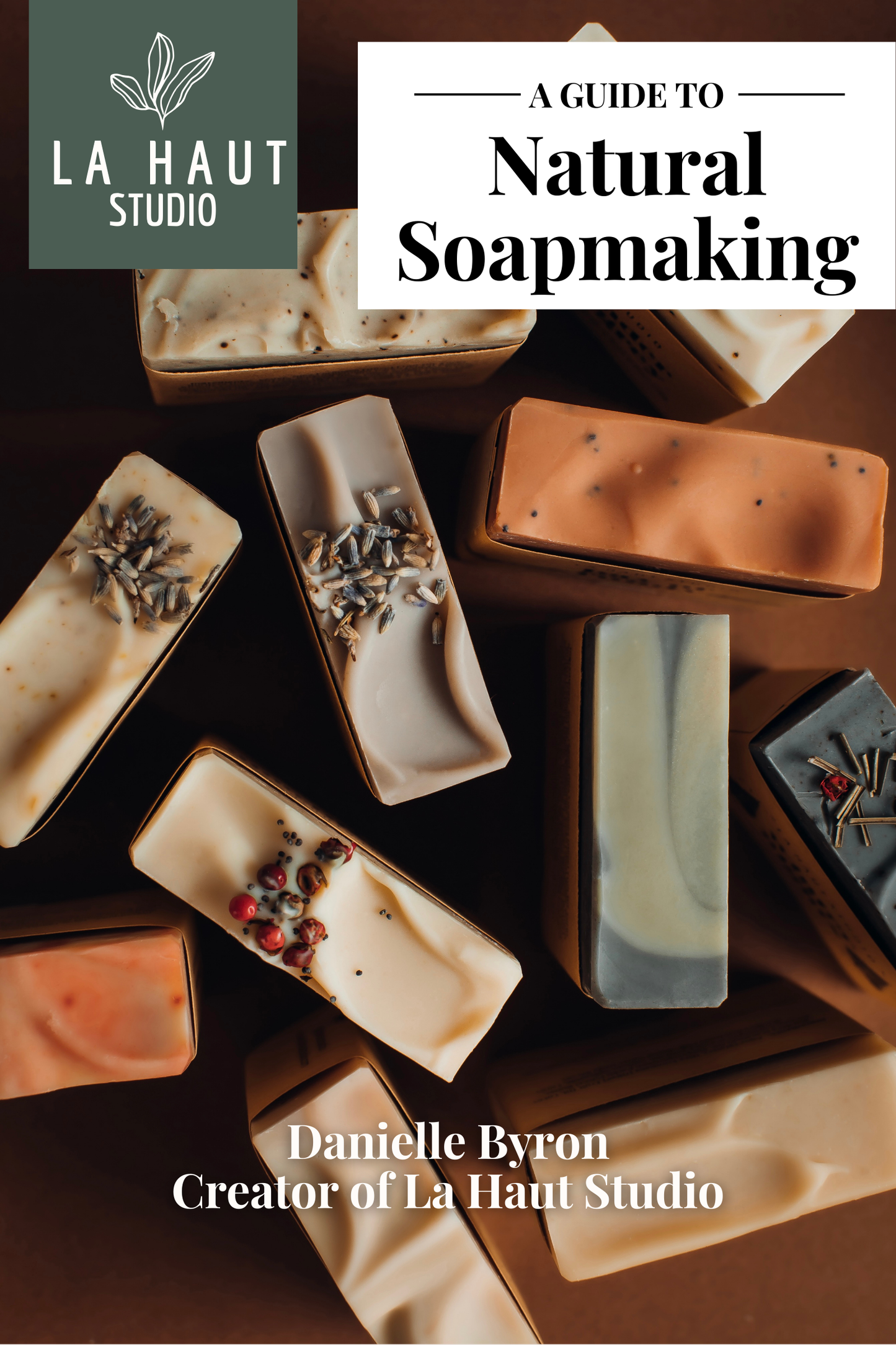 A Guide to Natural Soapmaking